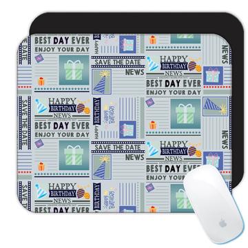 Present Newspaper Happy Birthday  : Gift Mousepad Best Day Ever Blue