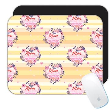 Mom The  Heart of Family : Gift Mousepad Pink Yellow Pattern