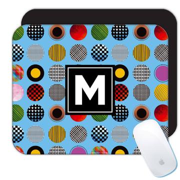 Patterned Circles Polka Dots : Gift Mousepad Abstract Pattern Funny Trends Fashion Teenager Girl