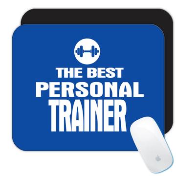 The Best Personal Trainer : Gift Mousepad Fitness Instructor