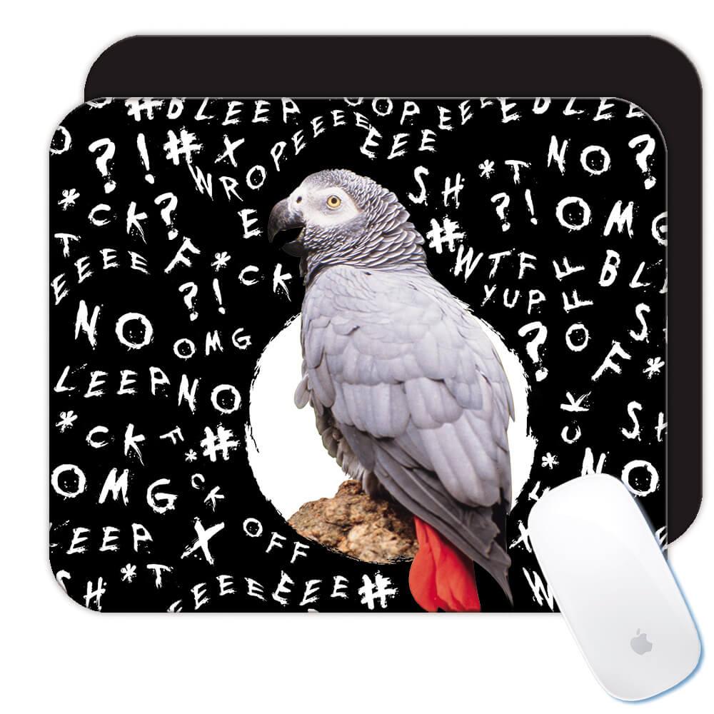 Gift Mousepad : African Grey Gibberish Bird Parrot Censored Cursing Words  Funny | eBay