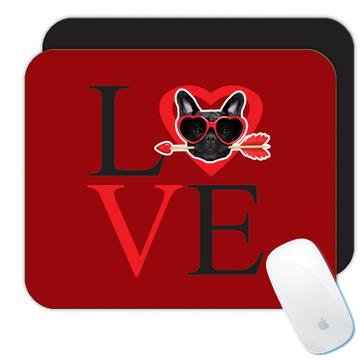Love Frenchie : Gift Mousepad French Bulldog Dog Pet Animal Valentines