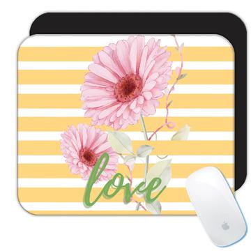 Calendula Stripes Art : Gift Mousepad Love Flower Flowers Daisies For Her Woman Best Friend Cute
