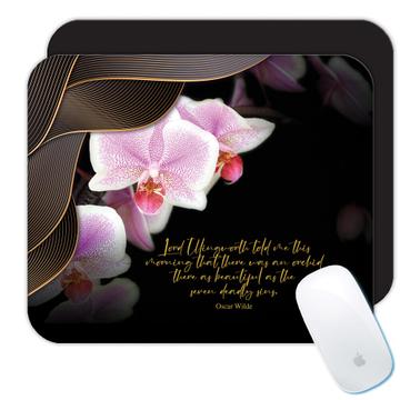 Orchids Photo Oscar Wilde : Gift Mousepad Orchid Lover Flower Quote For Her Mother Coworker
