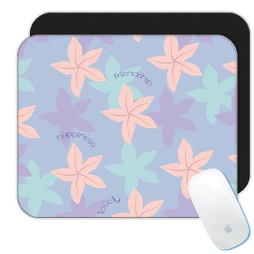 Pastel Flowers : Gift Mousepad Inspirational Scandinavian