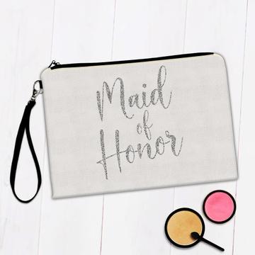 Maid of Honor : Gift Makeup Bag Faux Glitter Silver Wedding Bride Party Favors