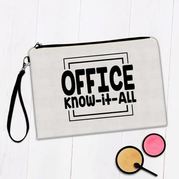 Office Know it All : Gift Makeup Bag Coworker Funny Joke Work Job