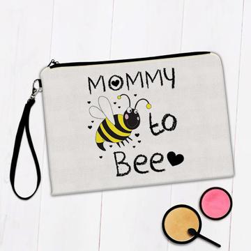 Mommy to Bee : Gift Makeup Bag Pregnancy Annoucement Cute Mom Mothers Day