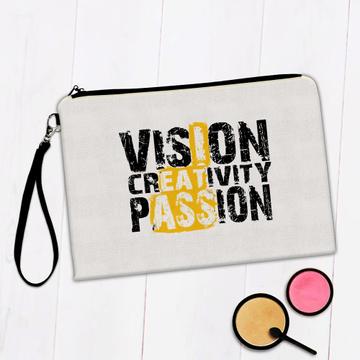 Vision Creativity Passion : Gift Makeup Bag Arts Life Support Creative Sign For Home Decor