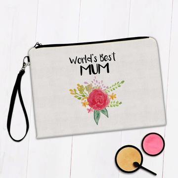 World’s Best Mum : Gift Makeup Bag Family Cute Flower Christmas Birthday