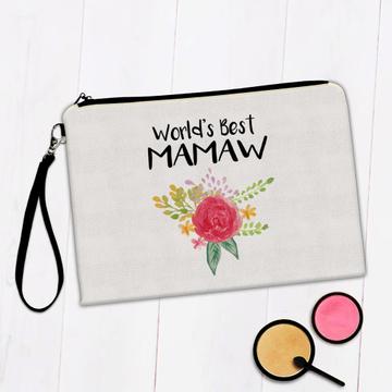 World’s Best Mamaw : Gift Makeup Bag Family Cute Flower Christmas Birthday