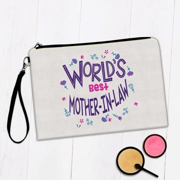 Worlds Best MOTHER-IN-LAW : Gift Makeup Bag Great Floral Birthday Family Christmas