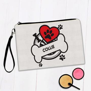Collie: Gift Makeup Bag Dog Breed Pet I Love My Cute Puppy Dogs Pets Decorative