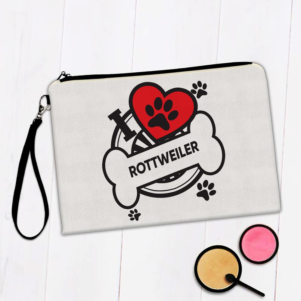 Rottweiler: Gift Makeup Bag Dog Breed Pet I Love My Cute Puppy Dogs Pets Decorative