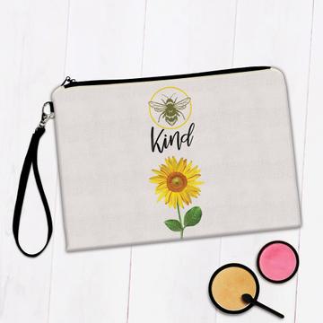 Bee Kind Sunflower : Gift Makeup Bag Inspirational Quote Art Print Flower Floral Insect Kindness