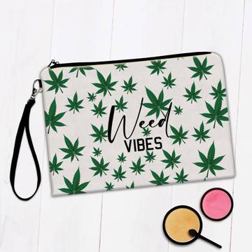 Weed Vibes Art Print : Gift Makeup Bag For Lover Marijuana Cannabis Pot Funny Green Leaves