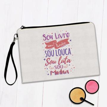 For Self Confident : Gift Makeup Bag Portuguese Quote Sou Livre Linda Woman Her Confidence Cute