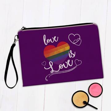 Heart Rainbow Love is  : Gift Makeup Bag LGBTQIA Gay