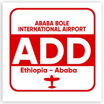 Ethiopia Addis Ababa Airport ADD : Gift Sticker Airline Travel Crew Pilot AIRPORT