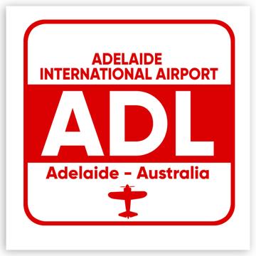 Australia Adelaide Airport Adelaide ADL : Gift Sticker Travel Airline Pilot AIRPORT