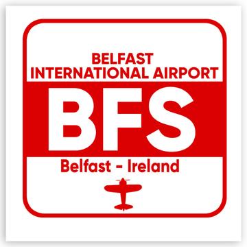 Ireland Belfast Airport Belfast BFS : Gift Sticker Travel Airline Pilot AIRPORT