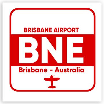 Australia Brisbane Airport Brisbane BNE : Gift Sticker Travel Airline Pilot AIRPORT