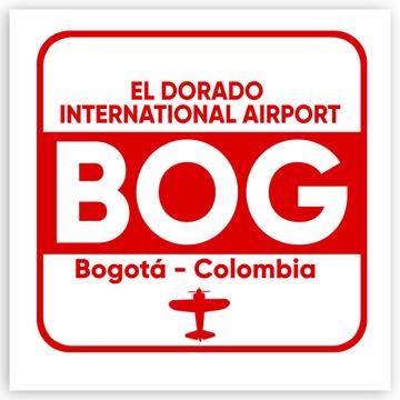 Colombia El Dorado Airport Bogotá BOG : Gift Sticker Travel Airline Pilot AIRPORT