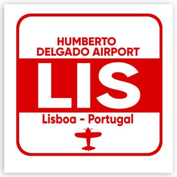 Portugal Humberto Delgado Airport Lisboa LIS : Gift Sticker Travel Airline Pilot