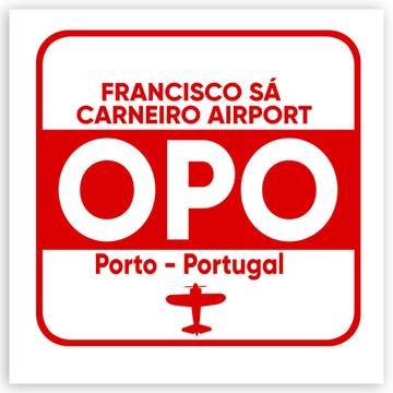 Portugal Francisco Sá Carneiro Airport Porto OPO : Gift Sticker Travel Airline Pilot