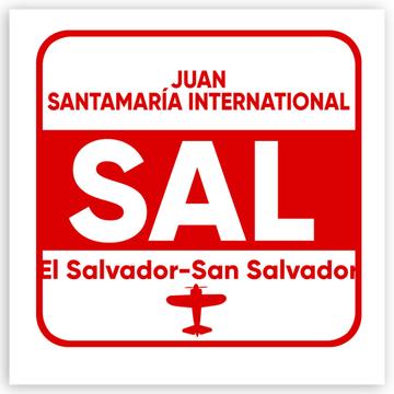 El Salvador Airport San Salvador SAL : Gift Sticker Travel Airline Pilot AIRPORT
