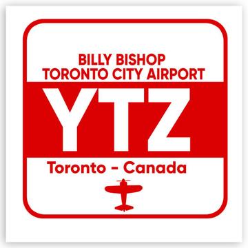 Canada Billy Bishop Toronto City Airport YTZ : Gift Sticker Travel Airline Pilot
