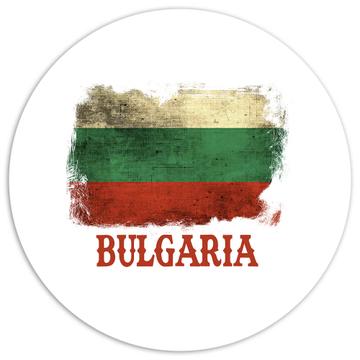 Bulgaria Bulgarian Flag : Gift Sticker Europe Country Souvenir Sofia Distressed Art Patriotic Vintage