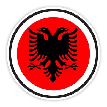 Albania : Gift Sticker Flag Never Underestimate The Power Albanian Expat Country