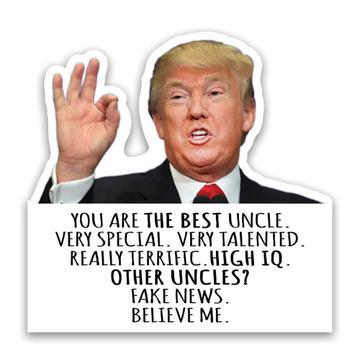 Gift for UNCLE : Gift Sticker Donald Trump The Best UNCLE Funny Christmas