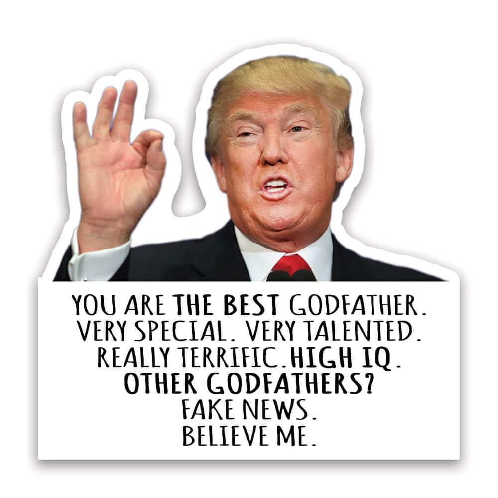 Gift Sticker : for GODFATHER Donald Trump Best Funny Fathers Day