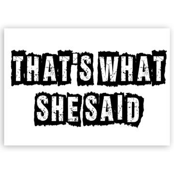 That’s What She Said : Gift Sticker Funny Parody TV Show