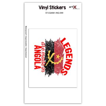 Legends are Made in Angola: Gift Sticker Flag Angolan Expat Country