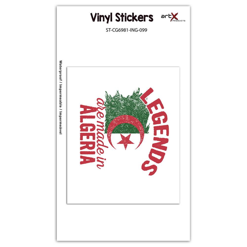 Legends are Made in Algeria: Gift Sticker Flag Algerian Expat Country