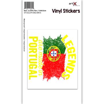 Legends are Made in Portugal : Gift Sticker Flag Portuguese Expat Country