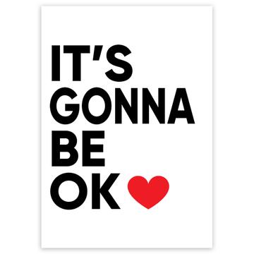 It's Gonna Be Ok : Gift Sticker Get Well Quarantine Social Distancing