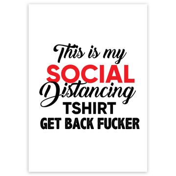 Social Distancing : Gift Sticker Get Back F*cker Quarantine