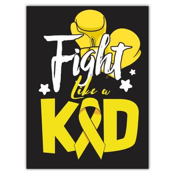 Fight Like A Kid : Gift Sticker Childhood Cancer Awareness Support Gold Ribbon September