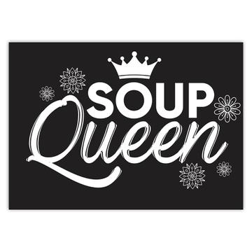 For Soup Queen Food Lover : Gift Sticker Mother Sister Birthday Best Friend Eater