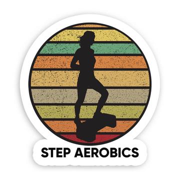 For Step Aerobics Teacher : Gift Sticker Sport Sportive Retro Gradient Poster Art Print