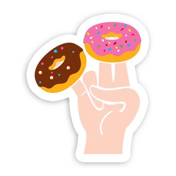 For Donut Lover : Gift Sticker Donuts Sweets Teenager Food Cute Art Print Kid Child