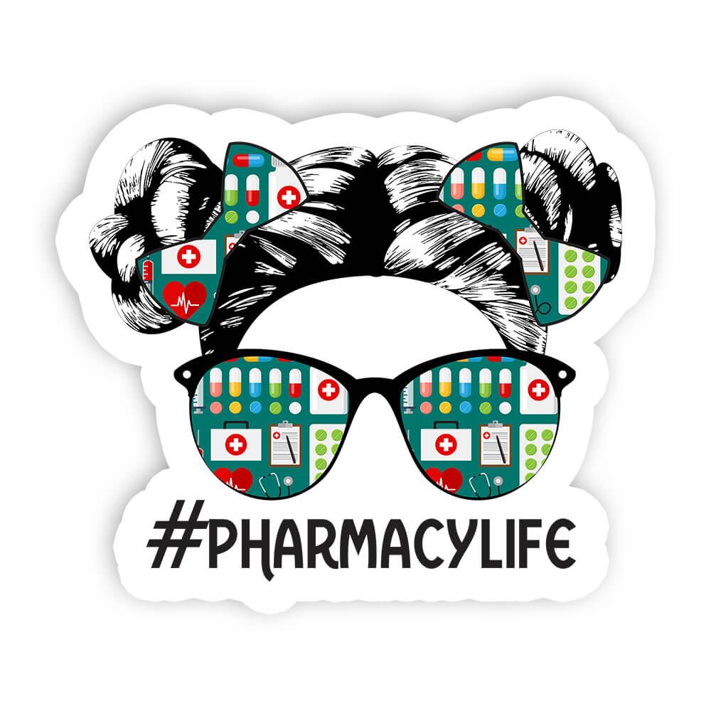 Pharmacy Life Art : Gift Sticker For Pharmacist Medical School Graduate Technician Love