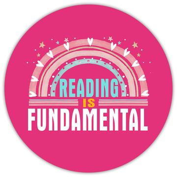 Reading Is Fundamental : Gift Sticker For Book Reader Books Rainbow Hobby Best Friend