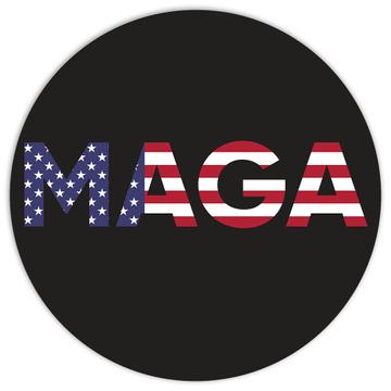 MAGA : Gift Sticker Proud American Flag Anti Biden Funny Humor USA Trump Politics Vote