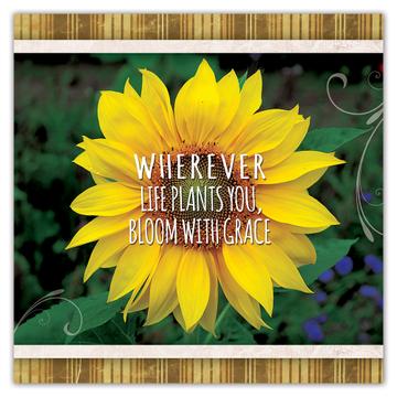 Sunflower Bloom With Grace Quote : Gift Sticker Flower Floral Yellow Inspirational