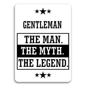 GENTLEMAN : Gift Sticker The Man Myth Legend Family Christmas